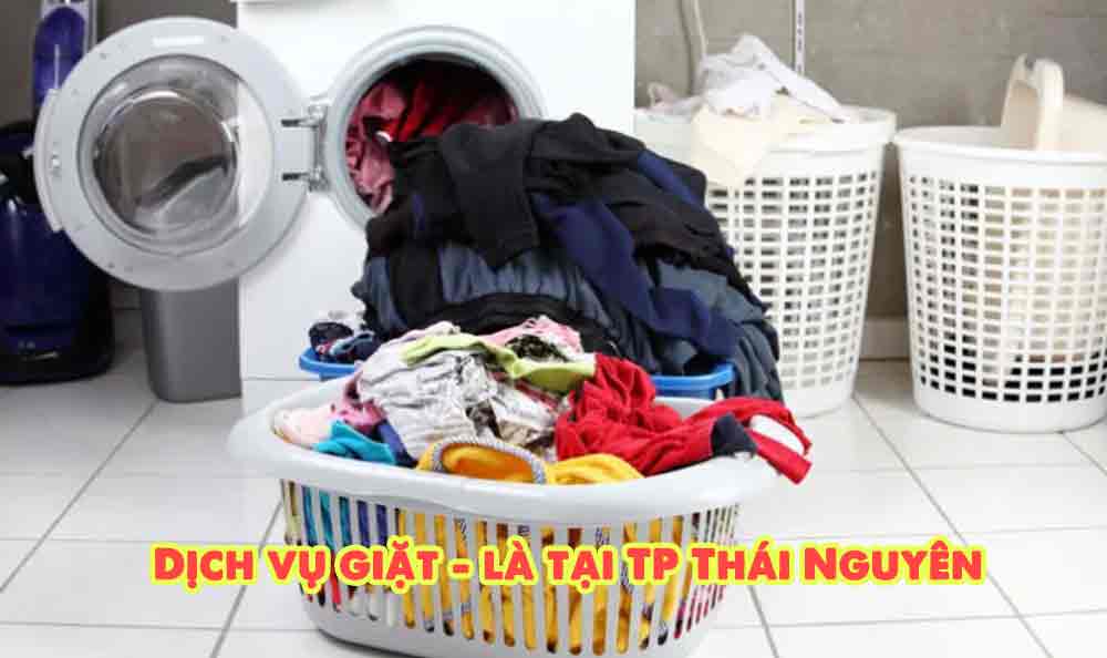 Dịch vụ giặt là tại TP Thái Nguyên uy tín, giá rẻ