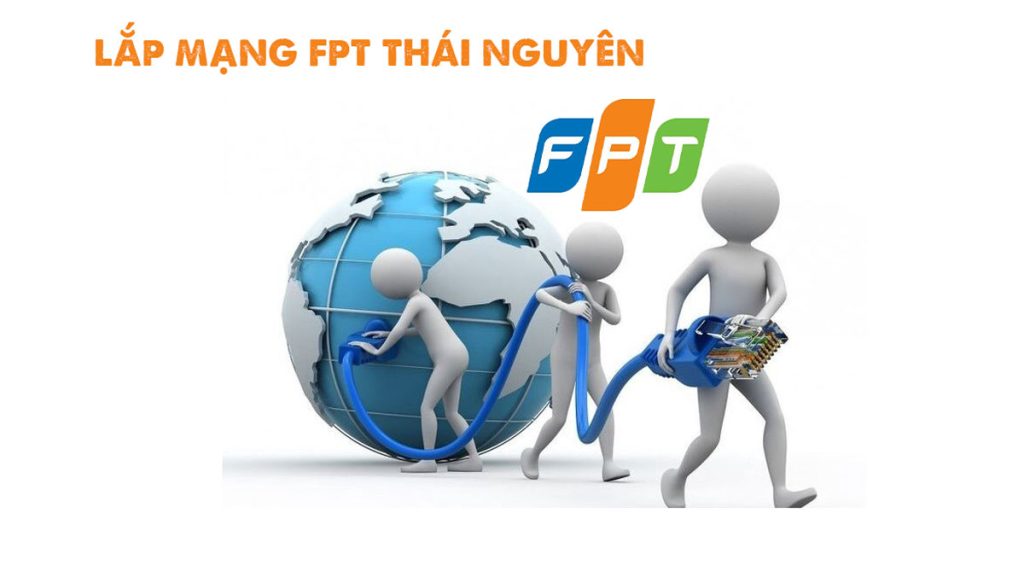 Chất Lượng Kết Nối Tuyệt Vời Với Dịch Vụ Lắp Mạng FPT Thái Nguyên